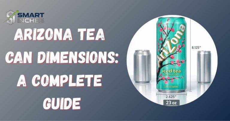 Arizona Tea Can Dimensions